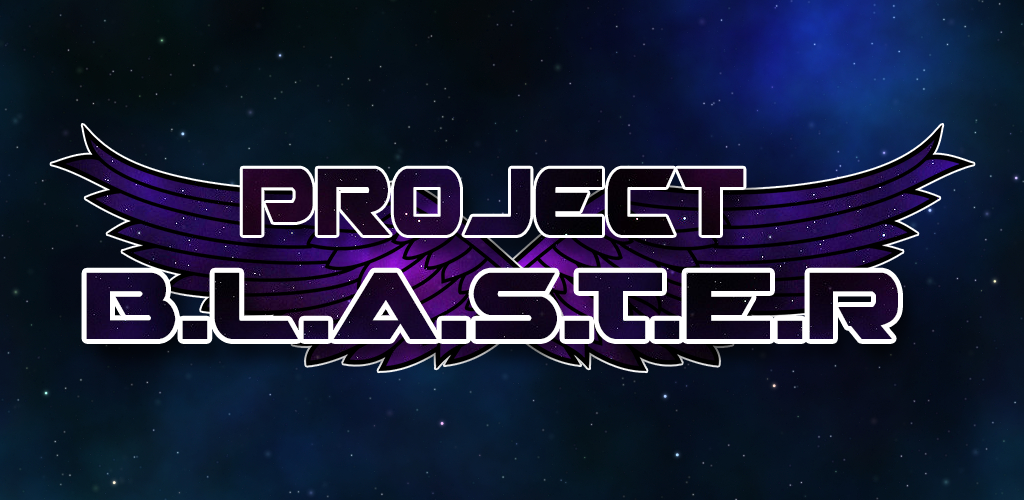 Project B.L.A.S.T.E.R