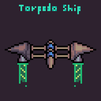 Pixel art of a torpedo-shaped spaceship with two green thrusters and metallic spikes, labeled 'Torpedo Ship'.