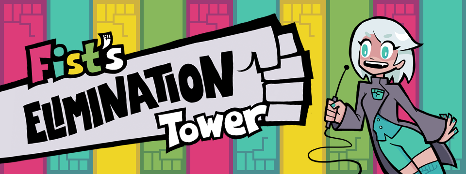 Fist's Elimination Tower