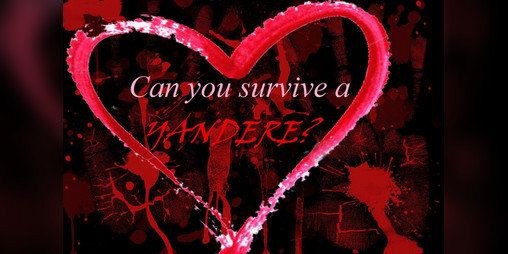 Cover image for Can you survive a yandere?