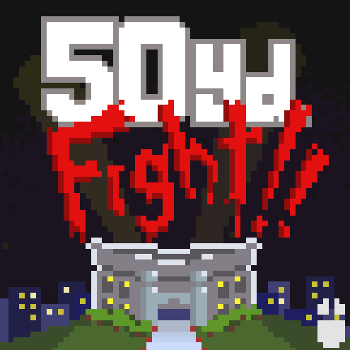 Cover image for 50 yd. Fight!!