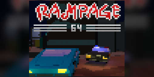 Cover image for RAMPAGE64 #LOWREZJAM