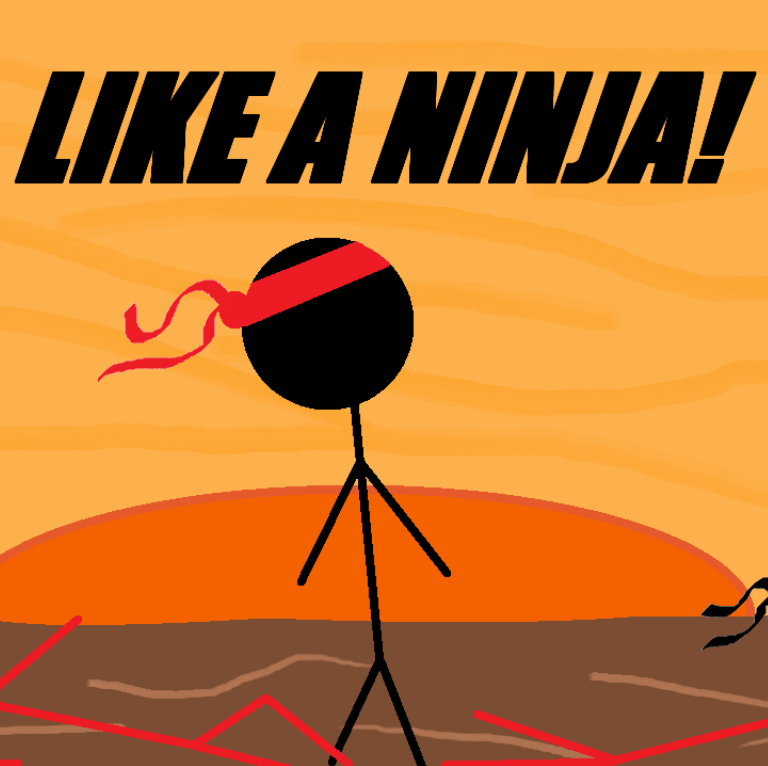 Like a Ninja