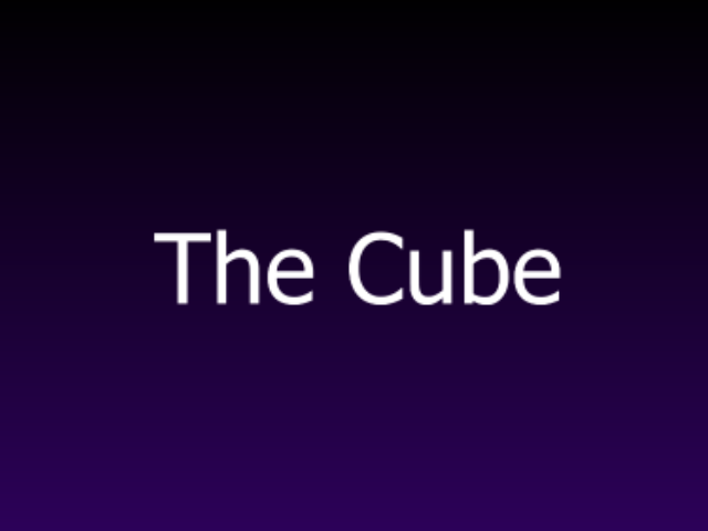 The Cube