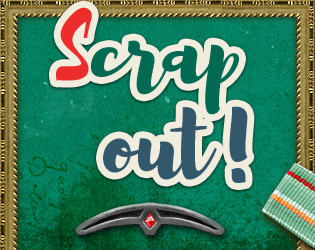 Scrap Out! v. 0.5