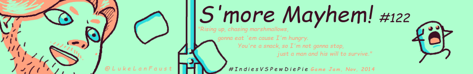 S'more Mayhem!