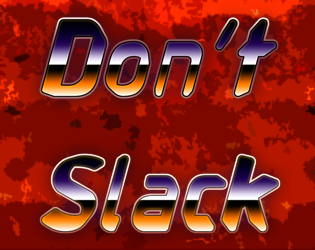 Cover image for don't slack