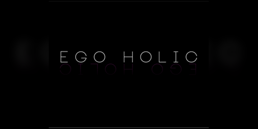 Cover image for Ego Holic - Demo