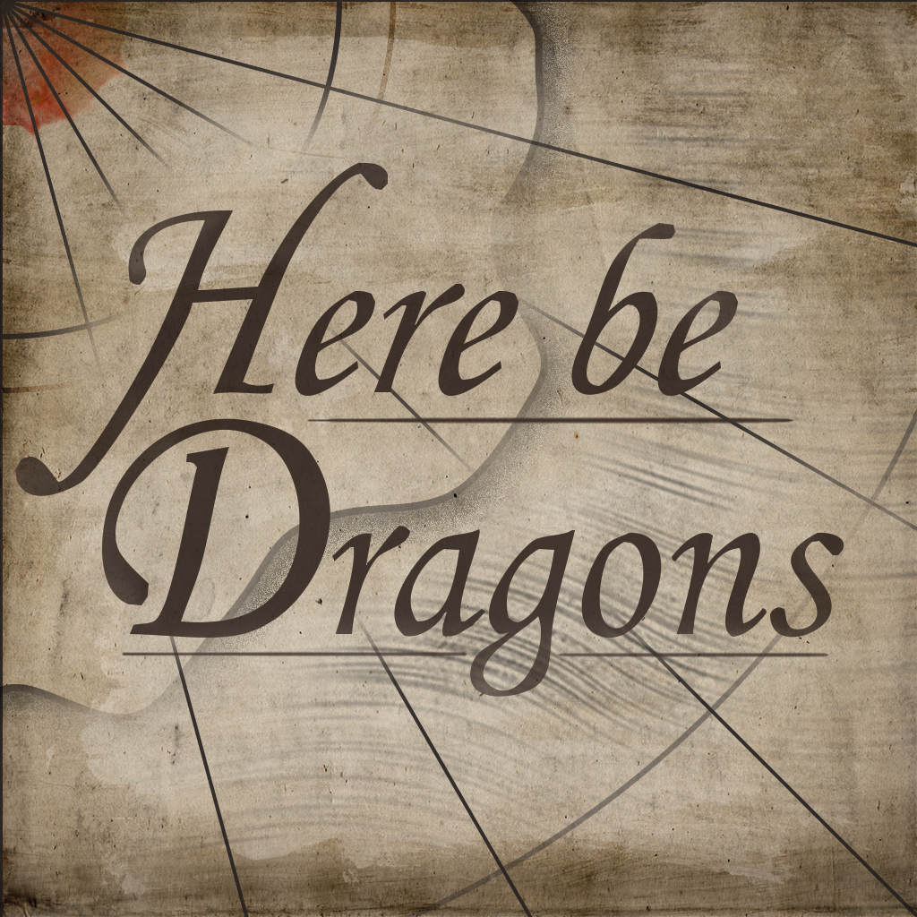 Here be Dragons