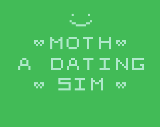 Cover image for Moth: A Dating Sim