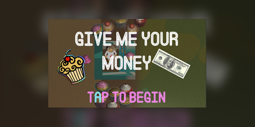 Cover image for Give me your money