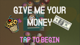 Cover image for Give me your money