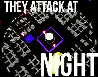 Cover image for They Attack At Night