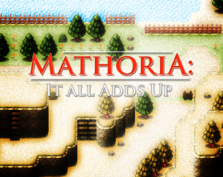 Cover image for Mathoria: It All Adds Up