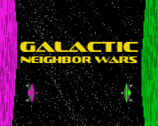 Galactic Neighbor Wars