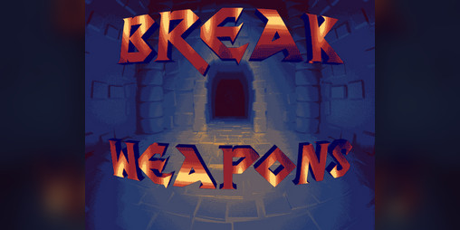 Cover image for BreakWeapons