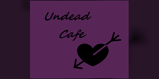 Cover image for The Undead Cafe