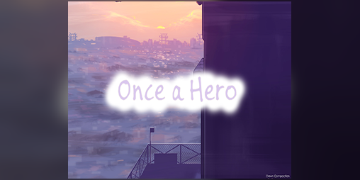 Cover image for Once a Hero