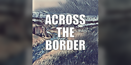 Cover image for Across the Border