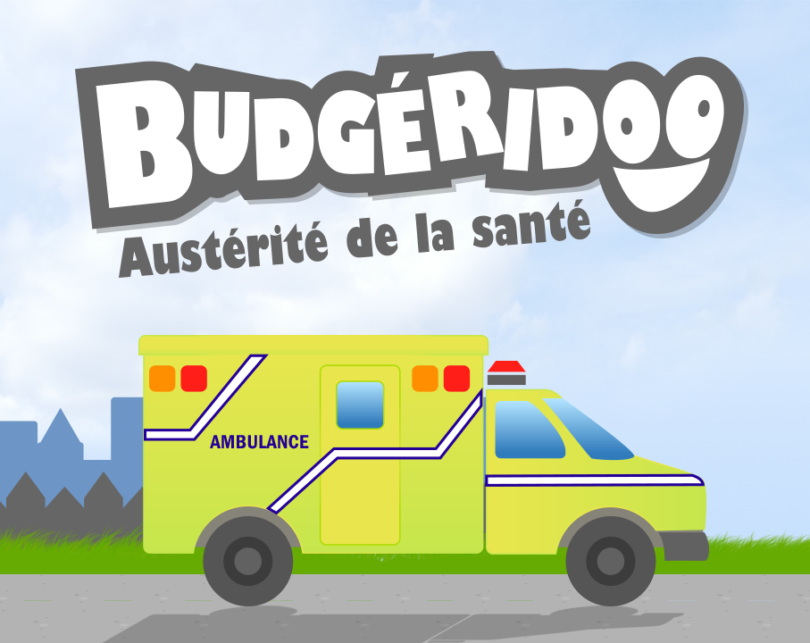 Cover image for Budgéridoo - Austérité de la santé
