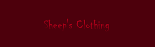 Sheep's Clothing