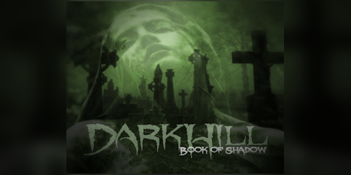 Cover image for DarkHill: Book of Shadow