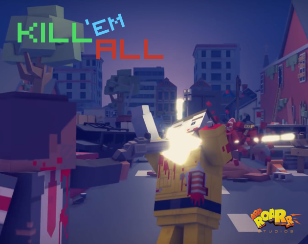 Kill 'em All! by AppRoarr Studios