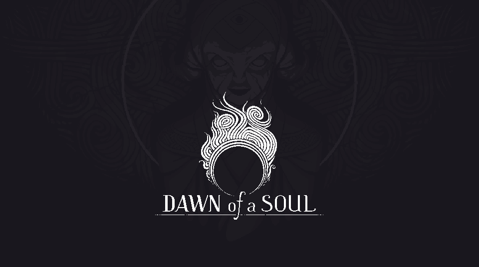 Dawn of a Soul