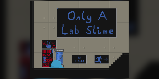 Cover image for Only A Lab Slime