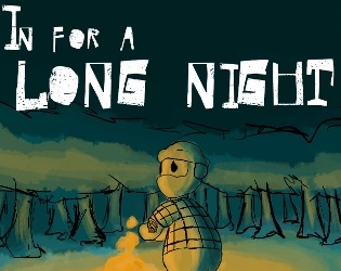 Cover image for In For A Long Night