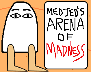 Cover image for Medjed's Arena of Madness