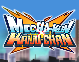 Mecha-kun X Kaiju-chan