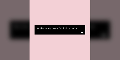 Cover image for Write Your Games Title Here.