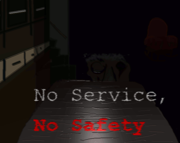 Cover image for No Service, No Safety