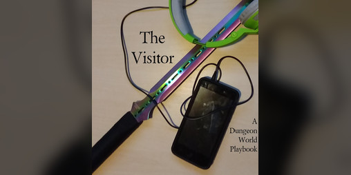 Cover image for The Visitor - A Dungeon World Playbook