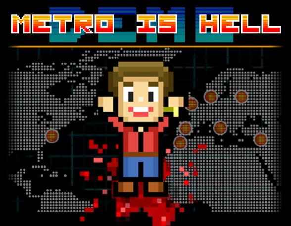 Cover image for Metro Is Hell
