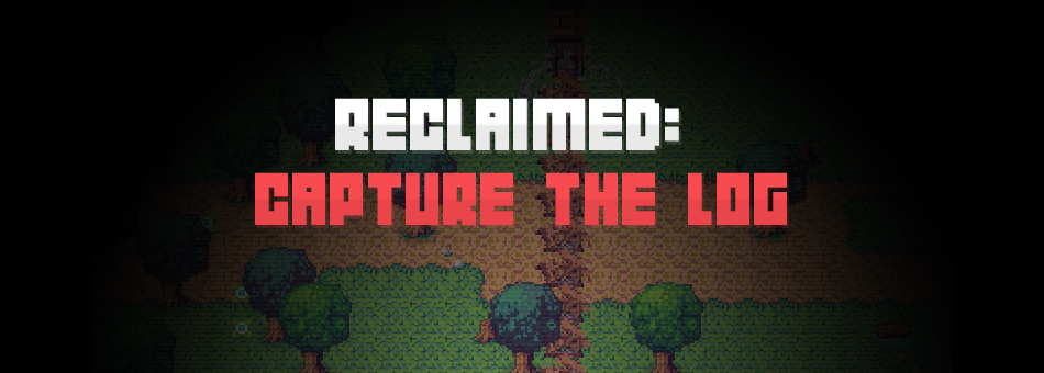 Reclaimed: Capture the log