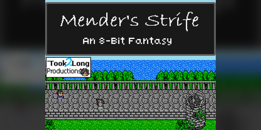 Cover image for Mender's Strife: An 8-Bit Fantasy