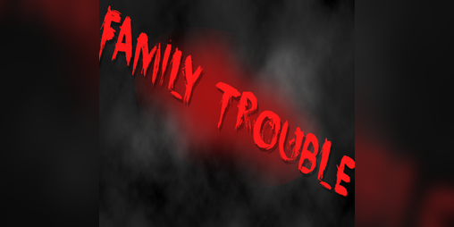 Cover image for Family Trouble