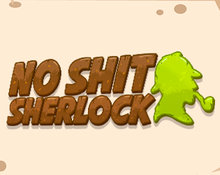 No Shit Sherlock