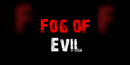 Cover image for Fog of Evil Tech Demo