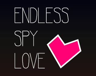 Endless Spy Love
