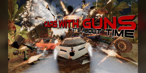 Cover image for Cars with Guns: Its About Time