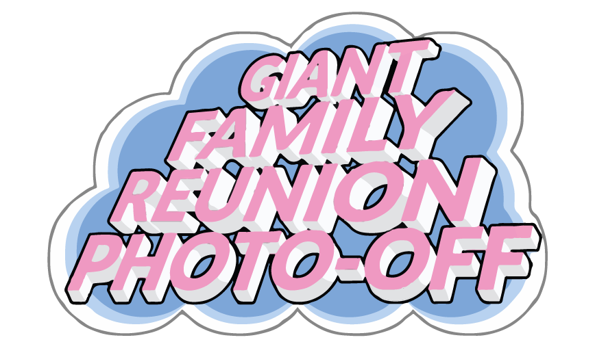 Giant Family Reunion Photo-Off (GFRPO)