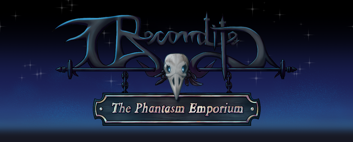 Recondite: The Phantasm Emporium