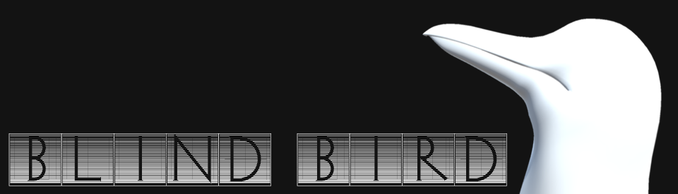 Blind Bird