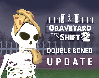 Graveyard Shift 2 [Double Boned Update] [Free] [Action] [Windows]