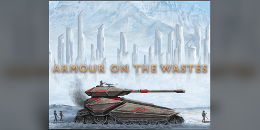 Cover image for Armour on the Wastes: Demo Level