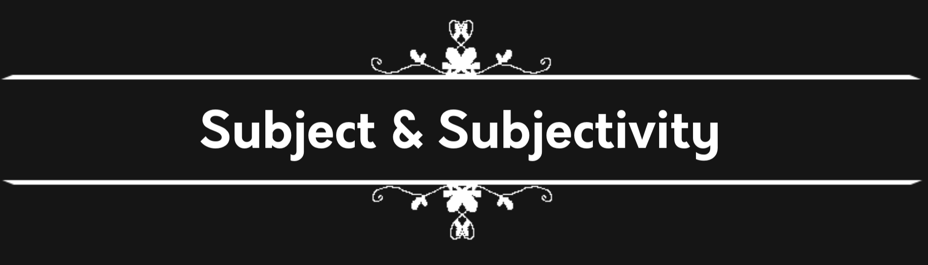 Subject and Subjectivity