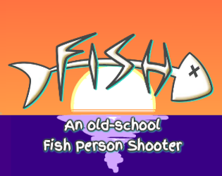 Cover image for FISH (Demo)